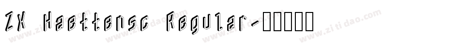 ZX Haettensc Regular字体转换